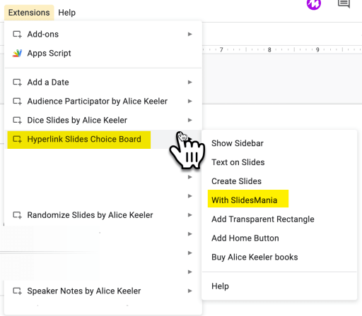 Slidesmania and Choice Boards Extensions menu in Google Slides choose with slidesmania